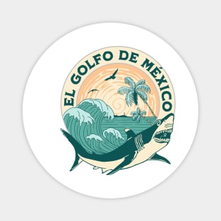 El Golfo De México Dolphin Tiburón Magnet